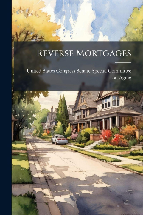 Kniha Reverse Mortgages 