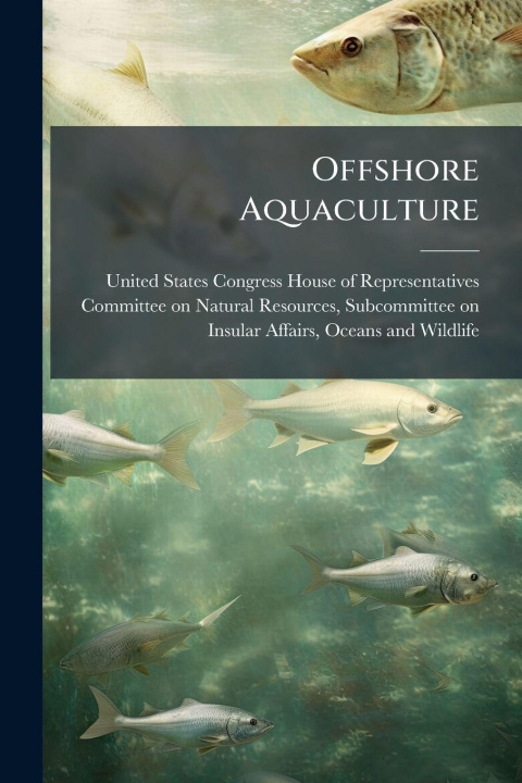 Kniha Offshore Aquaculture 