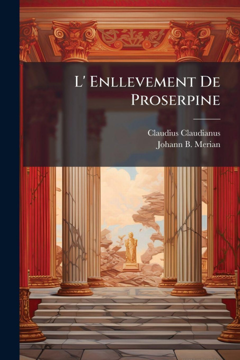 Book L' Enllevement De Proserpine Claudius Claudianus