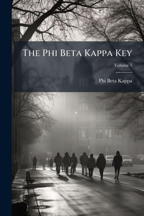 Kniha The Phi Beta Kappa Key 