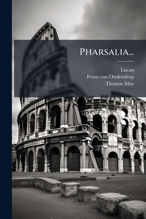 Kniha Pharsalia... 