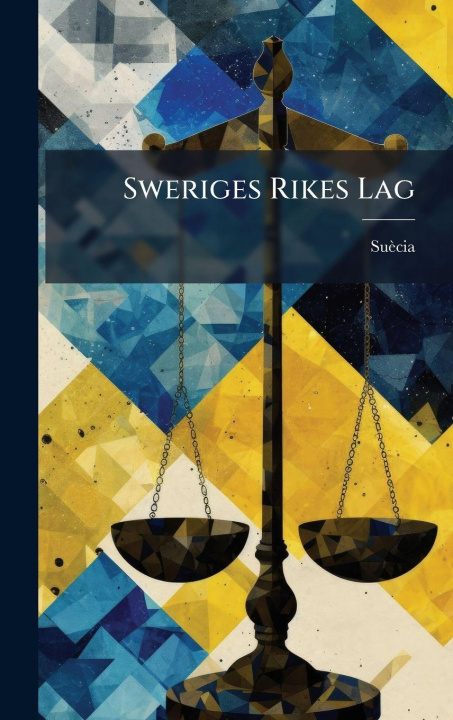 Kniha Sweriges Rikes Lag 