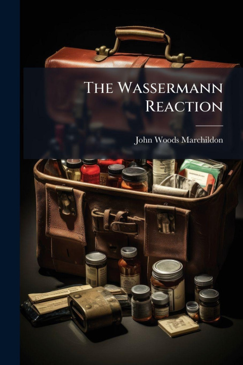 Kniha The Wassermann Reaction 