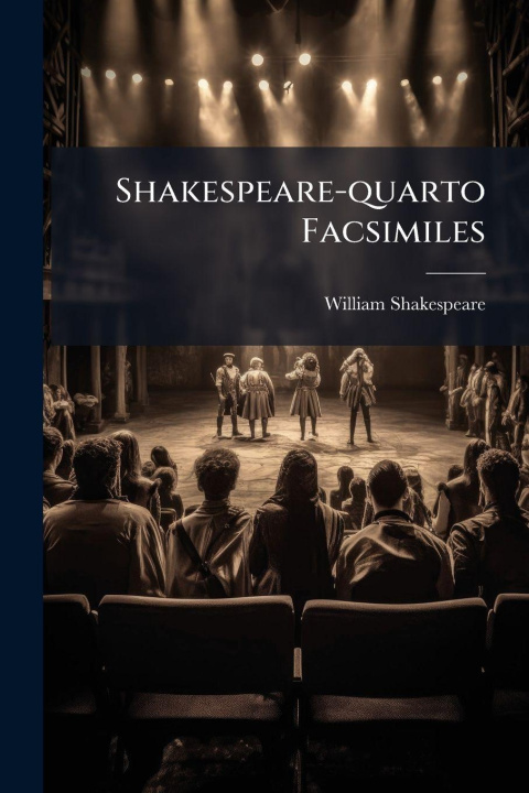 Kniha Shakespeare-quarto Facsimiles 
