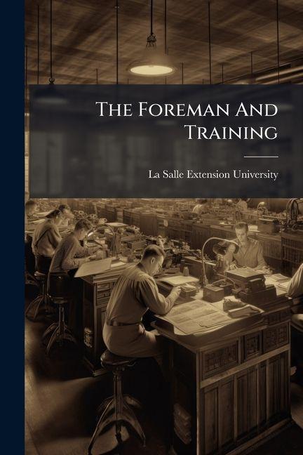Kniha The Foreman And Training 
