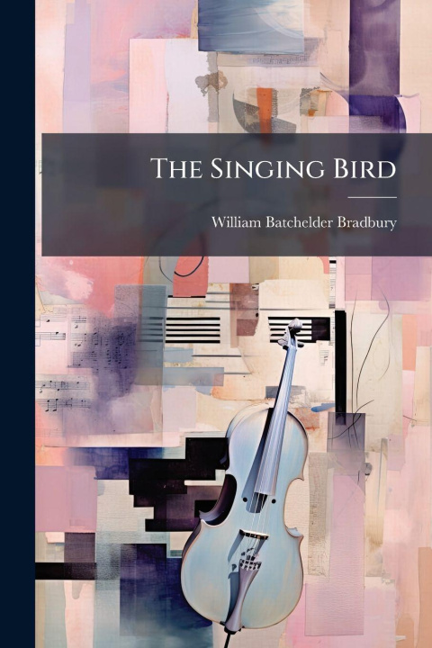 Kniha The Singing Bird 