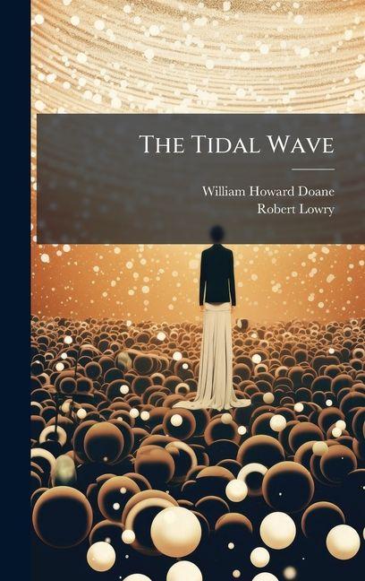 Könyv The Tidal Wave Robert Lowry
