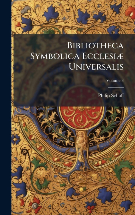 Kniha Bibliotheca Symbolica EcclesiÃ] Universalis 