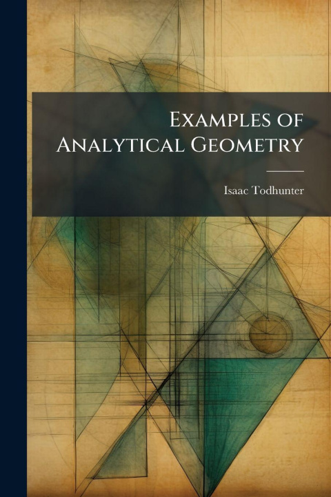 Kniha Examples of Analytical Geometry 
