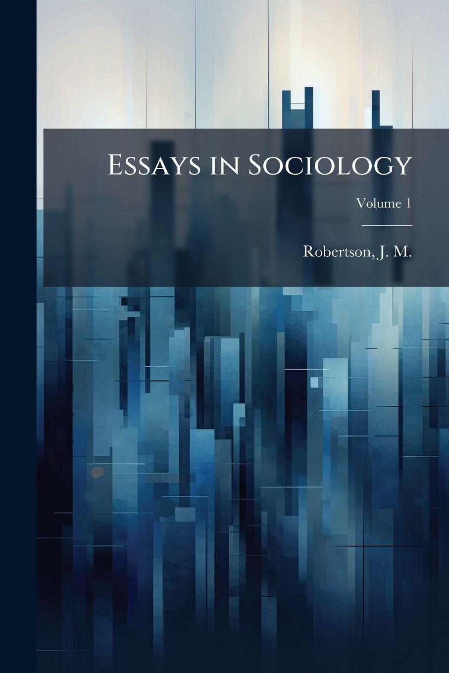 Kniha Essays in Sociology 
