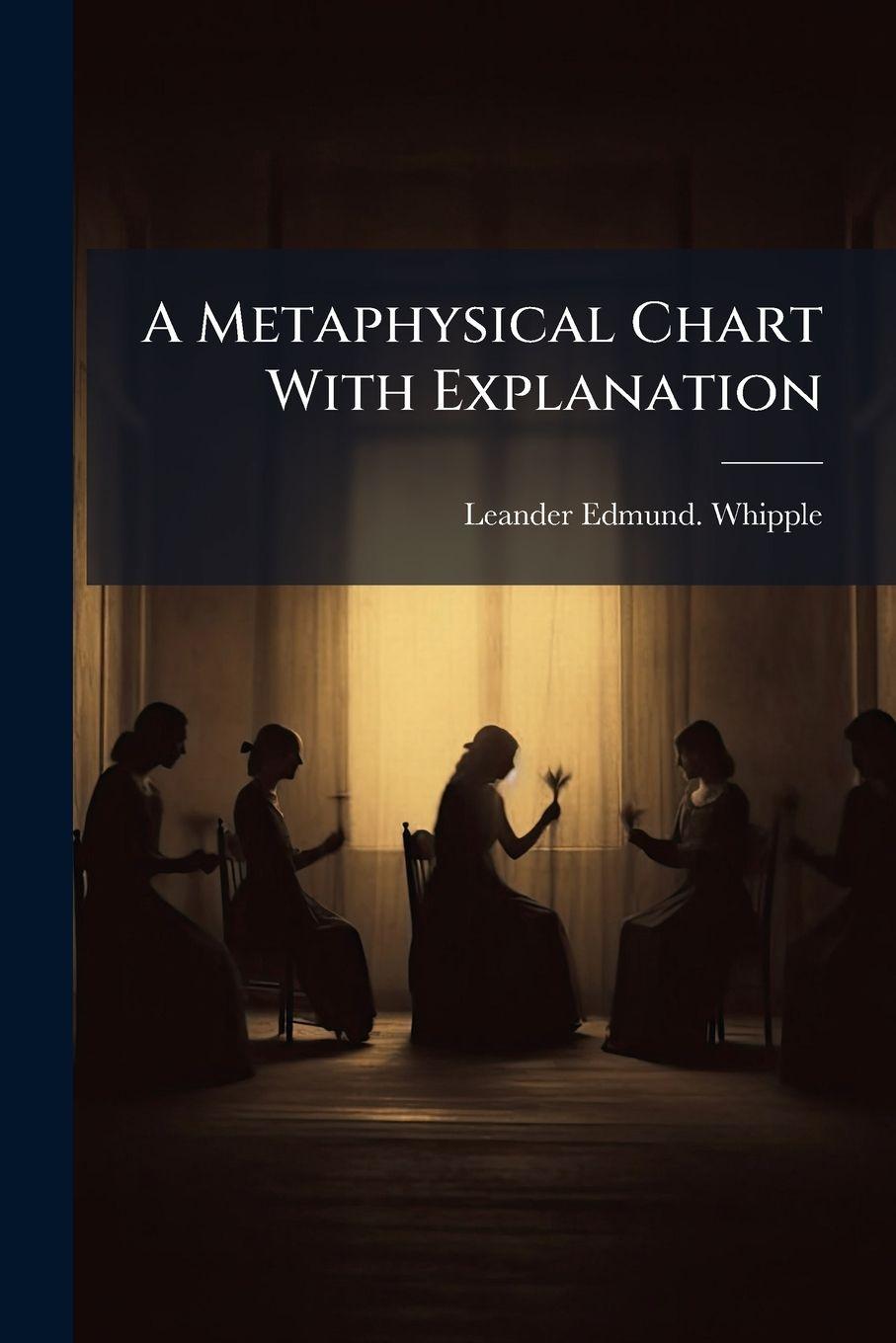 Kniha A Metaphysical Chart With Explanation 