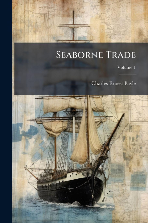 Knjiga Seaborne Trade 