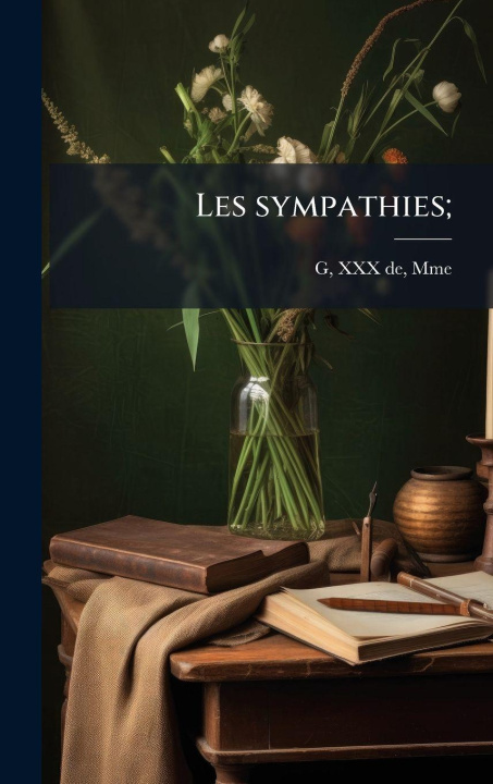Kniha Les sympathies; 