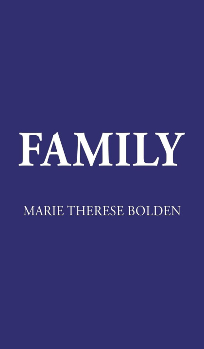 Knjiga Family Marie Therese Bolden