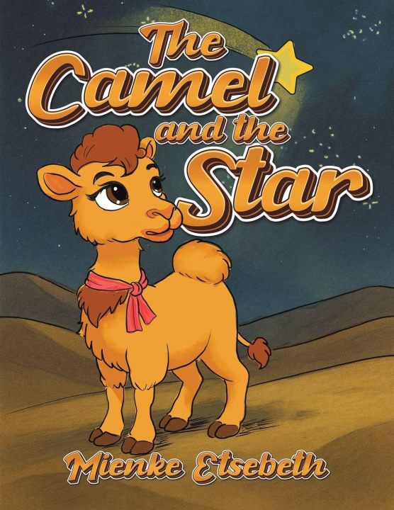 Kniha Camel and the Star Mienke Etsebeth