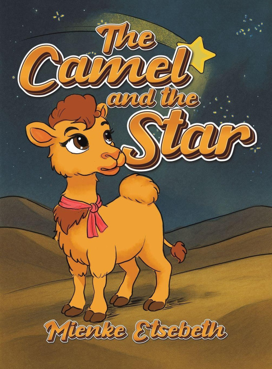 Kniha Camel and the Star Mienke Etsebeth