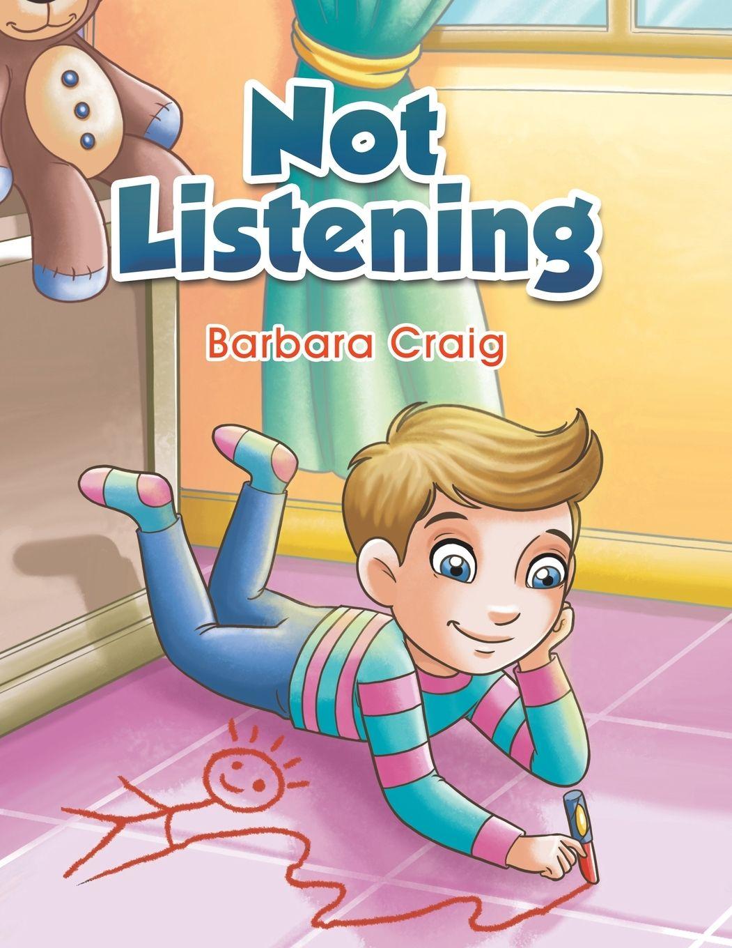 Kniha Not Listening Barbara Craig