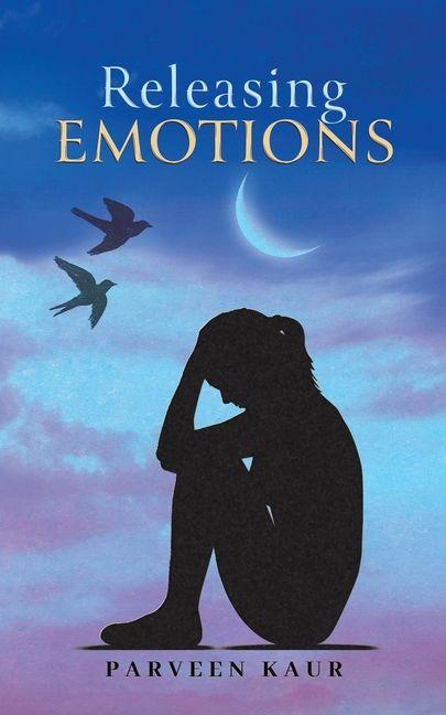 Kniha Releasing Emotions Parveen Kaur