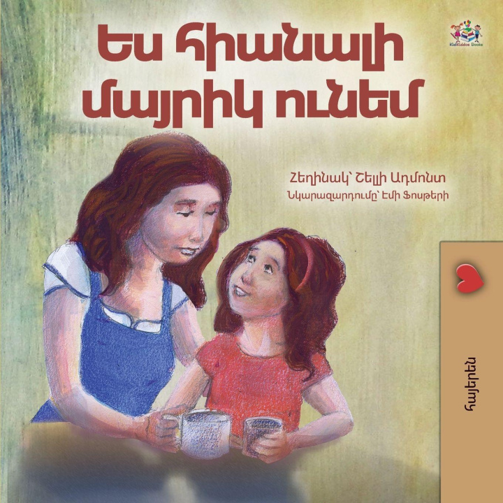 Kniha My Mom is Awesome (Armenian Children's Book) Kidkiddos Books