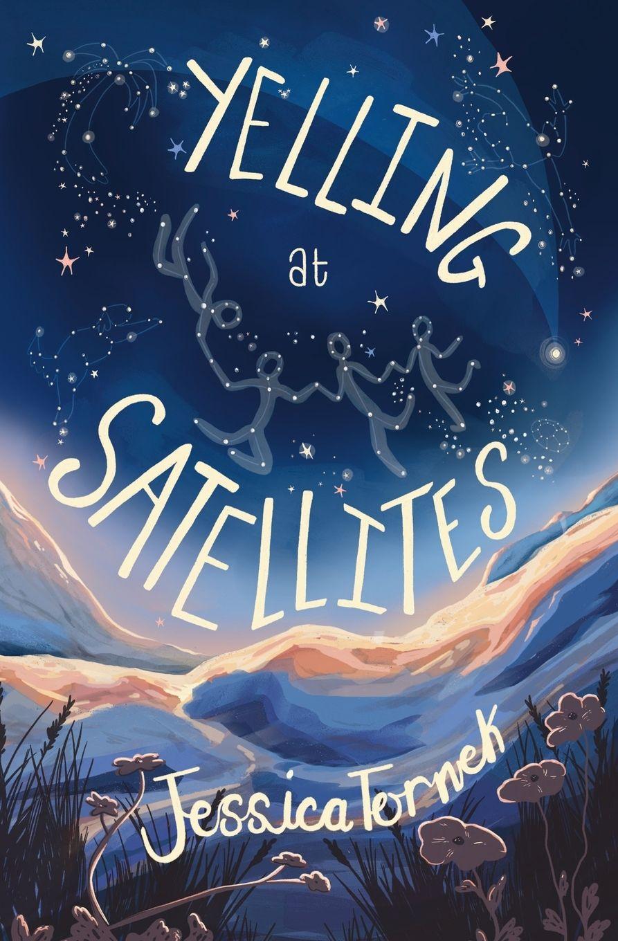 Kniha Yelling at Satellites Jessica Tornek