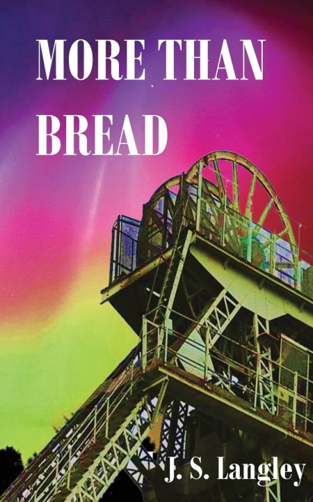 Kniha More Than Bread John S Langley