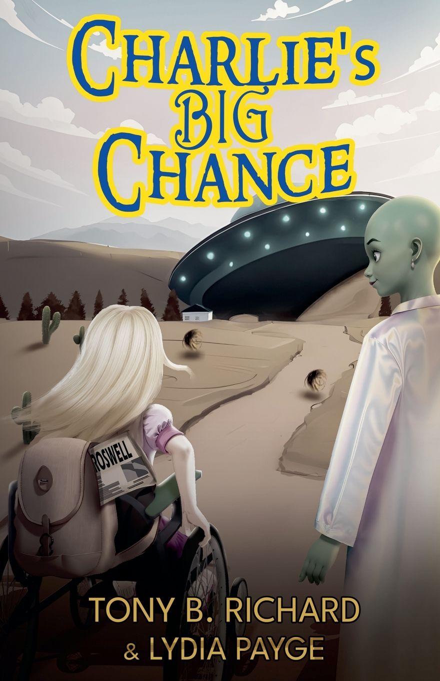 Knjiga Charlie's Big Chance Tony B. Richard