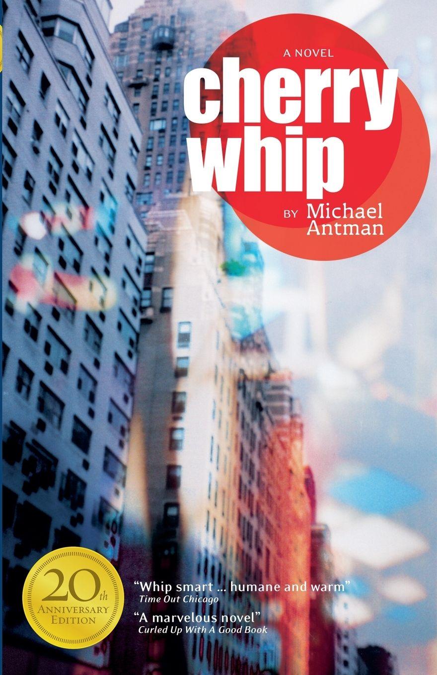 Knjiga Cherry Whip Michael Antman