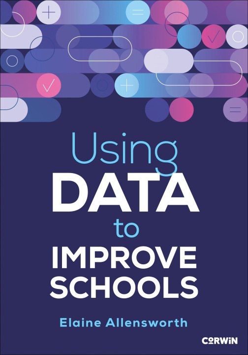 Kniha Using Data to Improve Schools Allensworth