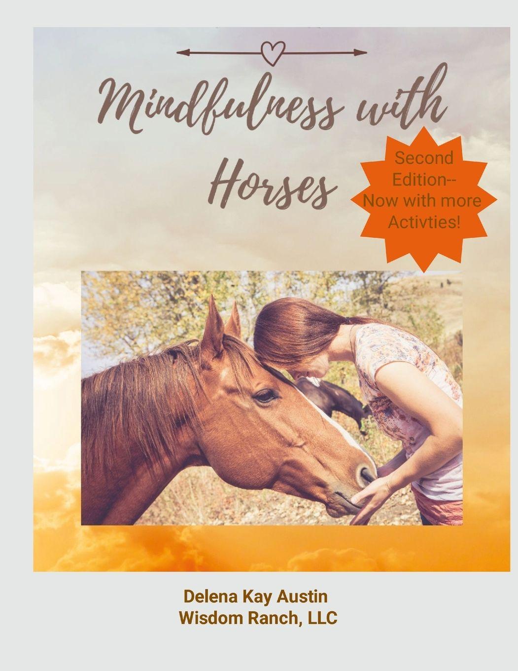 Kniha Mindfulness with Horses Delena Austin