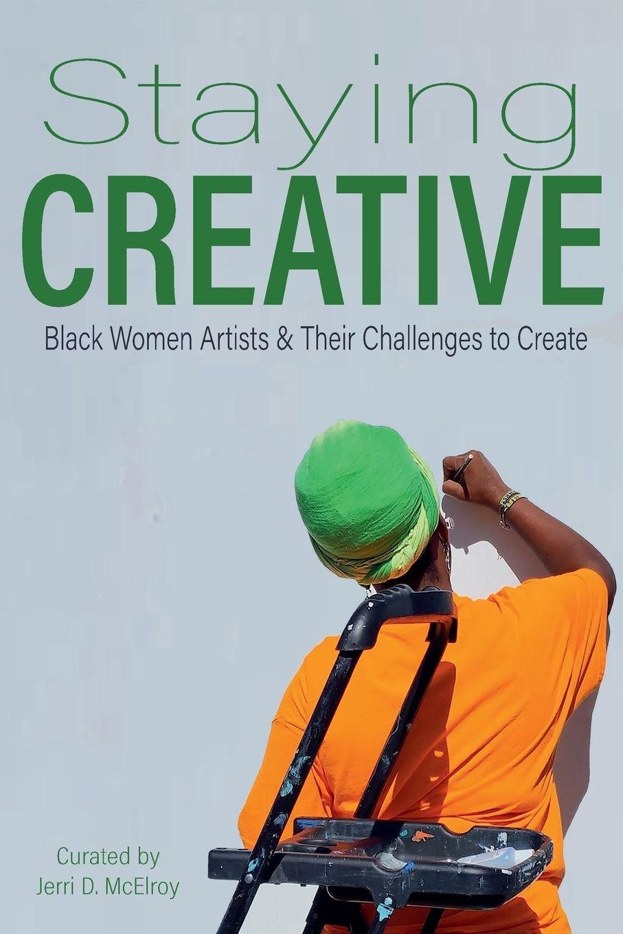 Kniha Staying CREATIVE Jerri D. McElroy