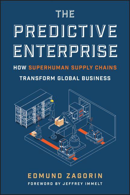 Knjiga The Predictive Enterprise Edmund Zagorin