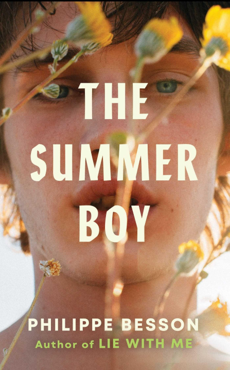 Книга The Summer Boy Philippe Besson
