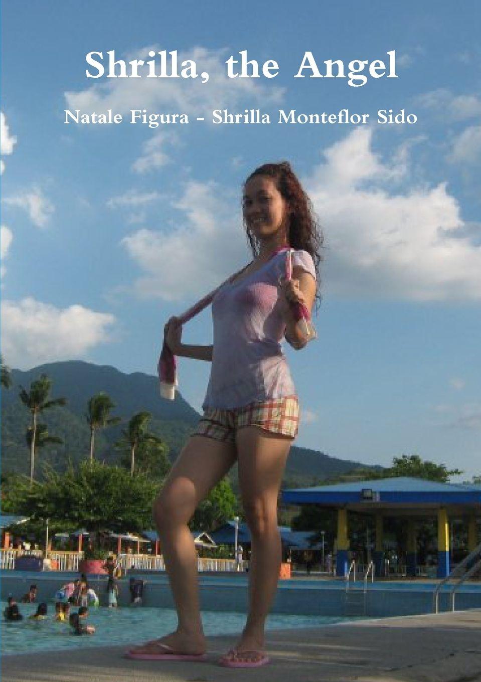 Kniha Shrilla, the Angel Shrilla Monteflor Sido