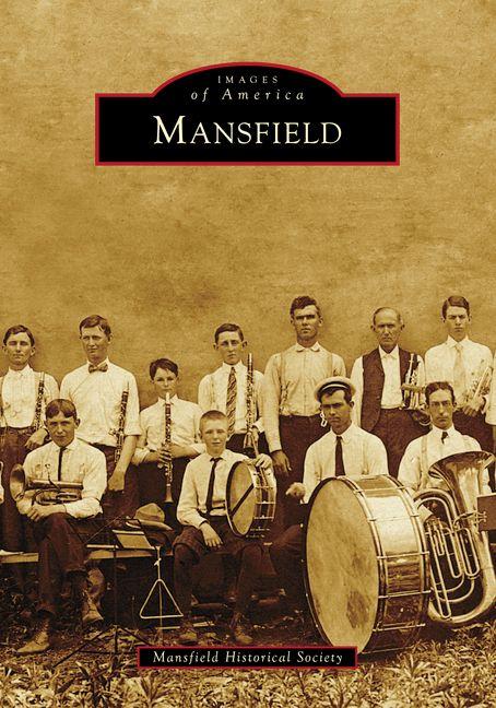 Knjiga Mansfield Mansfield Historical Society