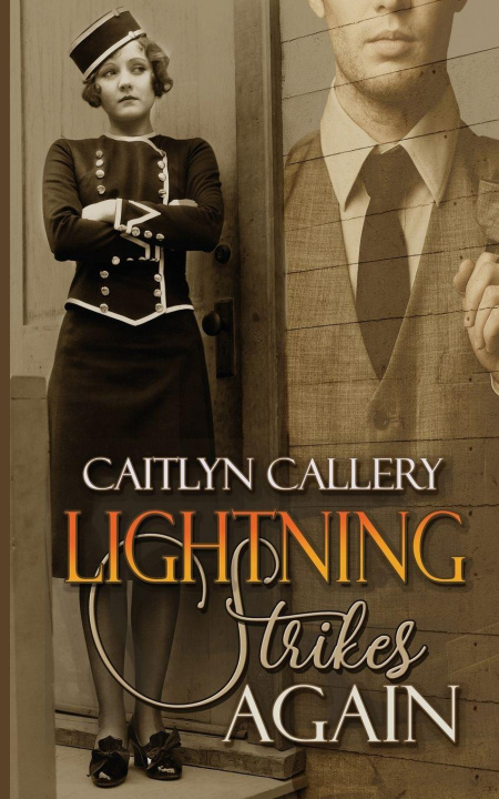 Kniha Lightning Strikes Again Caitlyn Callery