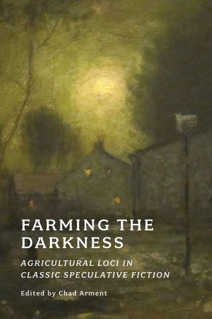 Buch Farming the Darkness A M Burrage