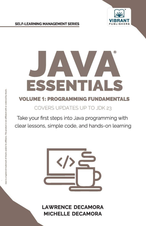 Kniha Java Essentials Volume 1 Michelle C. Decamora