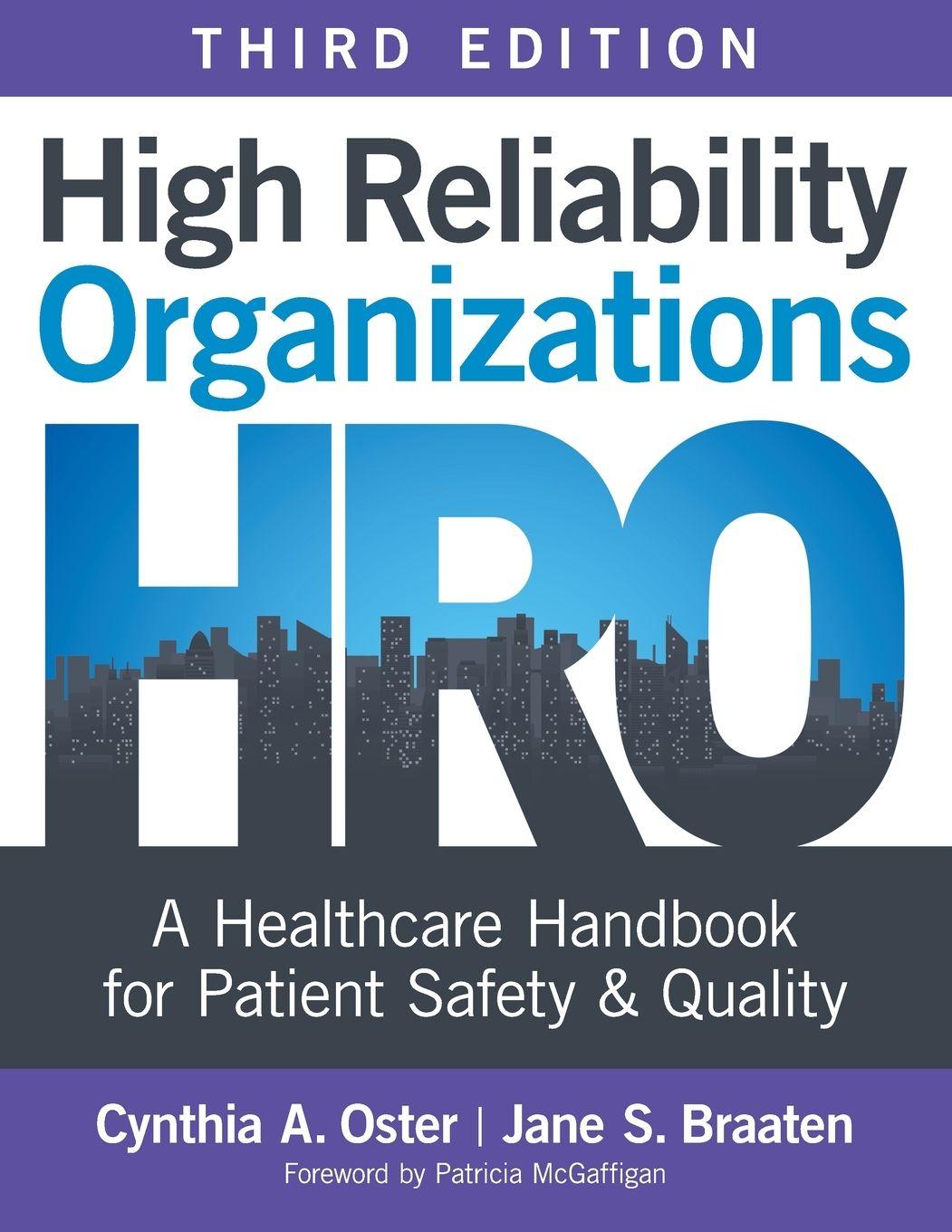Kniha High Reliability Organizations, Third Edition Jane S. Braaten