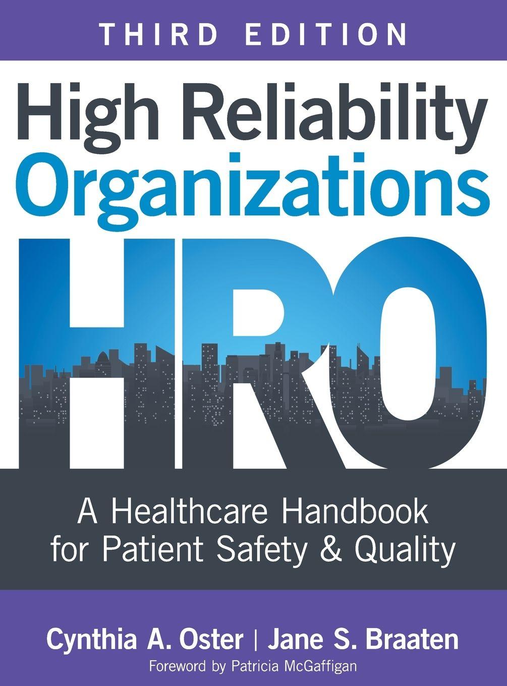 Kniha High Reliability Organizations, Third Edition Jane S. Braaten
