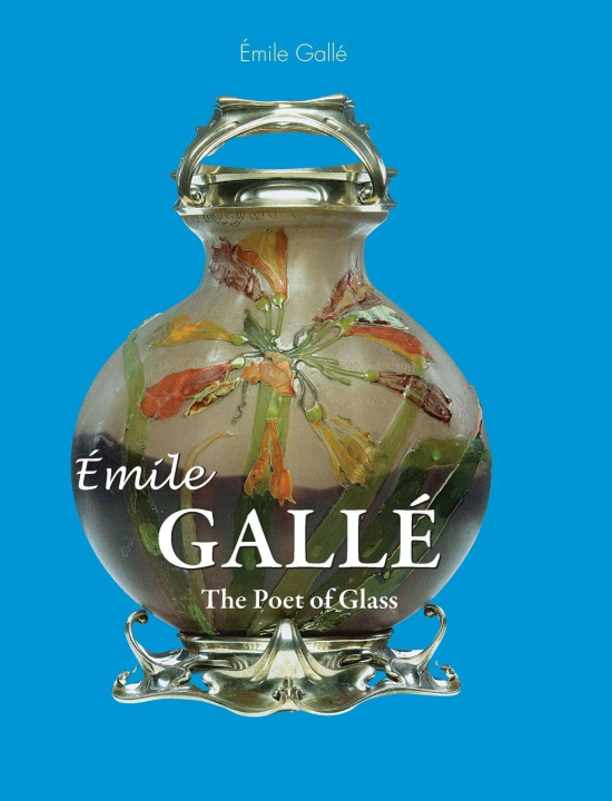 Książka Émile Gallé Émile Gallé