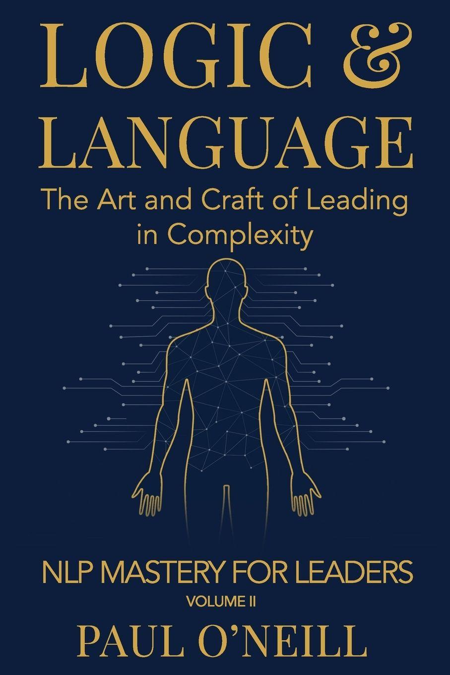 Kniha Logic & Language Paul O'Neill