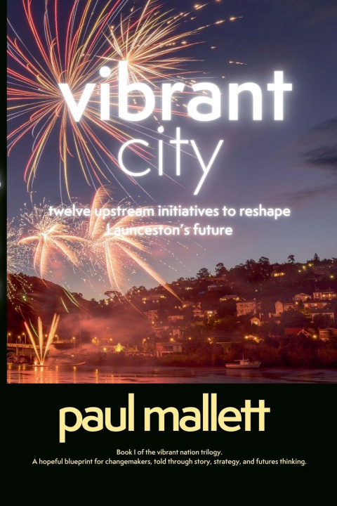 Kniha vibrant city paul mallett