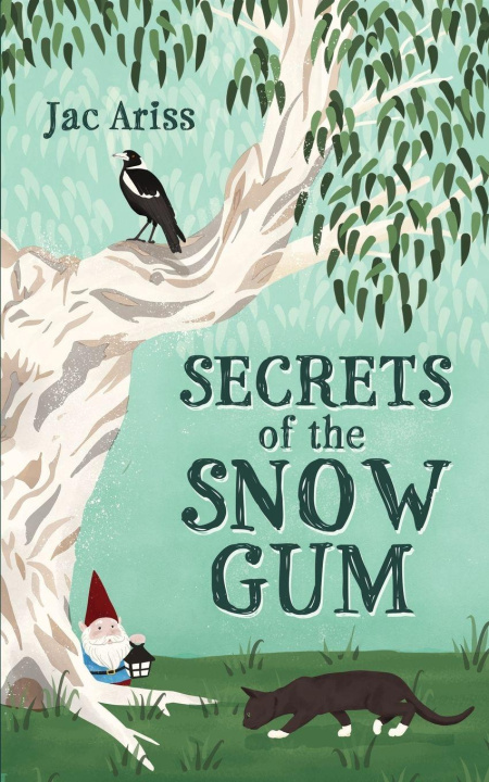 Kniha Secrets of the Snow Gum Jac Ariss