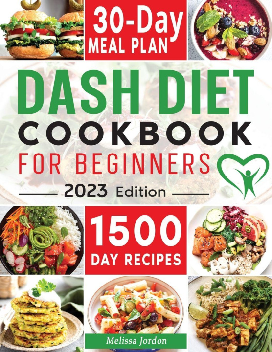 Kniha Dash Diet Cookbook for Beginners Melissa Jordon