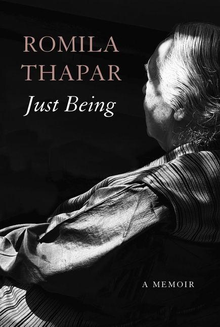 Kniha Just Being Romila Thapar