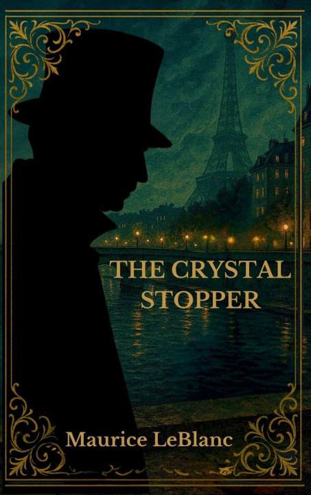 Kniha THE CRYSTAL STOPPER 