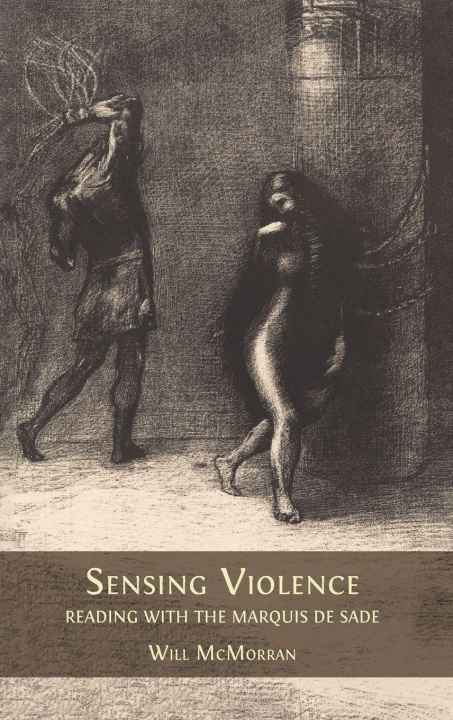 Knjiga Sensing Violence Will McMorran