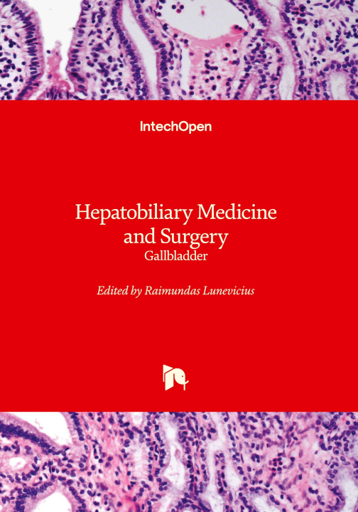 Kniha Hepatobiliary Medicine and Surgery - Gallbladder Raimundas Lunevicius