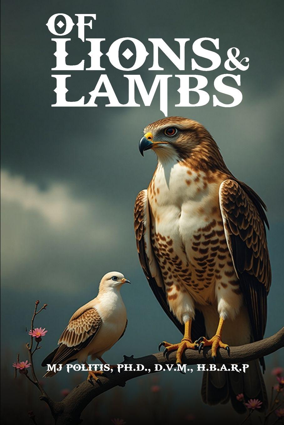 Buch OF LIONS AND LAMBS M.J Politis