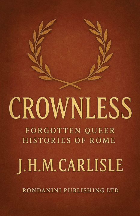 Kniha Crownless J. H. M. Carlisle